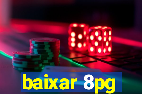baixar 8pg